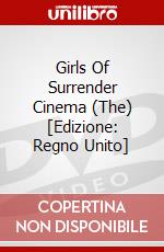Girls Of Surrender Cinema (The) [Edizione: Regno Unito] dvd