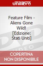 Feature Film - Aliens Gone Wild! [Edizione: Stati Uniti] dvd