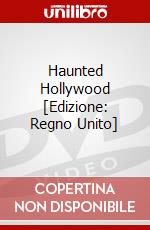 Haunted Hollywood [Edizione: Regno Unito] dvd