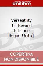 Verseatility Iii: Rewind [Edizione: Regno Unito] dvd