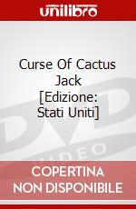 Curse Of Cactus Jack [Edizione: Stati Uniti] dvd