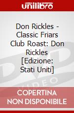 Don Rickles - Classic Friars Club Roast: Don Rickles  [Edizione: Stati Uniti] dvd