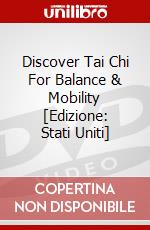 Discover Tai Chi For Balance & Mobility [Edizione: Stati Uniti] dvd