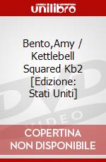 Bento,Amy / Kettlebell Squared Kb2 [Edizione: Stati Uniti] dvd