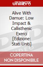 Alive With Damue: Low Impact & Callisthenic Exerci [Edizione: Stati Uniti] dvd