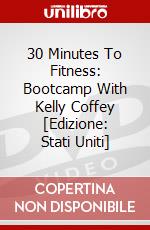 30 Minutes To Fitness: Bootcamp With Kelly Coffey [Edizione: Stati Uniti] dvd