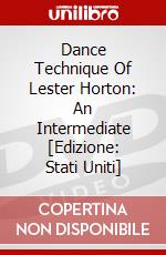 Dance Technique Of Lester Horton: An Intermediate [Edizione: Stati Uniti] dvd