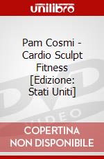 Pam Cosmi - Cardio Sculpt Fitness [Edizione: Stati Uniti] dvd