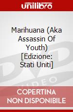 Marihuana (Aka Assassin Of Youth) [Edizione: Stati Uniti] dvd