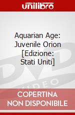 Aquarian Age: Juvenile Orion [Edizione: Stati Uniti] dvd