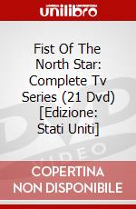Fist Of The North Star: Complete Tv Series (21 Dvd) [Edizione: Stati Uniti] dvd