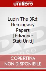 Lupin The 3Rd: Hemingway Papers [Edizione: Stati Uniti] dvd
