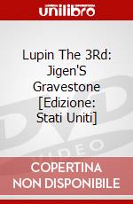 Lupin The 3Rd: Jigen'S Gravestone [Edizione: Stati Uniti] dvd