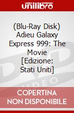 (Blu-Ray Disk) Adieu Galaxy Express 999: The Movie [Edizione: Stati Uniti] brd
