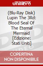 (Blu-Ray Disk) Lupin The 3Rd: Blood Seal Of The Eternal Mermaid [Edizione: Stati Uniti] brd