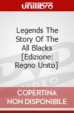 Legends The Story Of The All Blacks [Edizione: Regno Unito] dvd