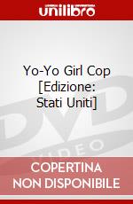 Yo-Yo Girl Cop [Edizione: Stati Uniti] dvd