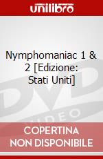 Nymphomaniac 1 & 2 [Edizione: Stati Uniti] dvd