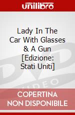 Lady In The Car With Glasses & A Gun [Edizione: Stati Uniti] dvd