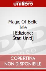 Magic Of Belle Isle [Edizione: Stati Uniti] dvd