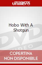 Hobo With A Shotgun dvd