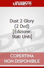 Dust 2 Glory (2 Dvd) [Edizione: Stati Uniti] dvd