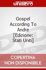 Gospel According To Andre [Edizione: Stati Uniti] dvd