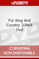 For King And Country 3-Pack Dvd dvd