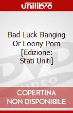 Bad Luck Banging Or Loony Porn [Edizione: Stati Uniti] dvd