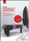 Johannes Brahms. Concerto per pianoforte n.1. Quartetto con pianoforte n.1 dvd
