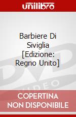 Barbiere Di Siviglia [Edizione: Regno Unito] dvd