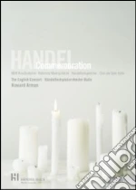 Georg Friedrich Handel - Handel Commemoration Concert