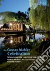 Gustav Mahler - Gustav Mahler Celebration dvd