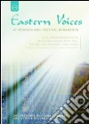 Eastern Voices At Morgenland Festival Osnabruck film in dvd di Frank Scheffer Gunter Wallbrecht