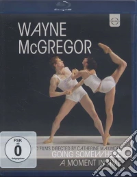(Blu-Ray Disk) Wayne Mcgregor - Going Somewhere - A Moment In Time brd