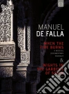 Manuel De Falla - When The Fire Burns dvd