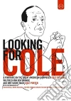 Cole Porter - Looking For Cole A Portrait dvd