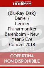 (Blu-Ray Disk) Daniel / Berliner Philharmoniker Barenboim - New Year'S Eve Concert 2018 brd