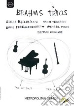 Johannes Brahms - Trios dvd