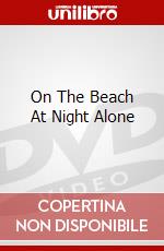 On The Beach At Night Alone dvd