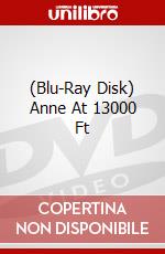(Blu-Ray Disk) Anne At 13000 Ft brd