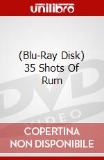 (Blu-Ray Disk) 35 Shots Of Rum brd
