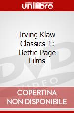 Irving Klaw Classics 1: Bettie Page Films dvd