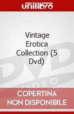 Vintage Erotica Collection (5 Dvd) dvd