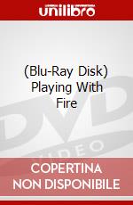 (Blu-Ray Disk) Playing With Fire brd