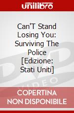 Can'T Stand Losing You: Surviving The Police [Edizione: Stati Uniti] dvd