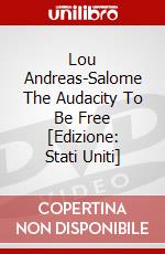 Lou Andreas-Salome The Audacity To Be Free [Edizione: Stati Uniti] dvd
