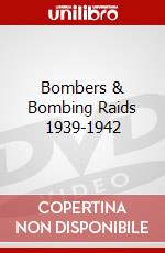 Bombers & Bombing Raids 1939-1942 dvd