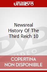 Newsreal History Of The Third Reich 10 dvd