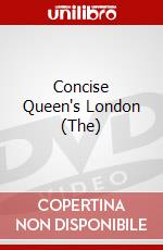 Concise Queen's London (The) dvd